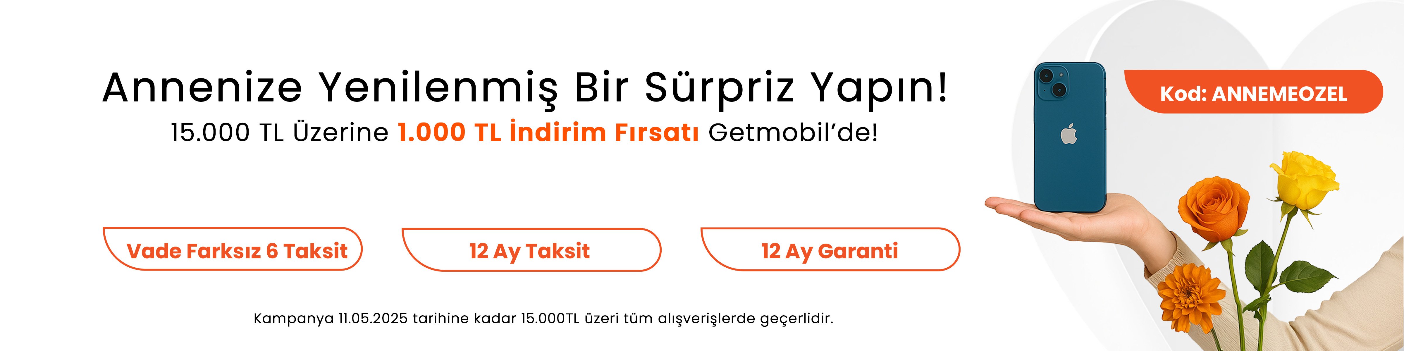 Anneler Günü Kampanyası!